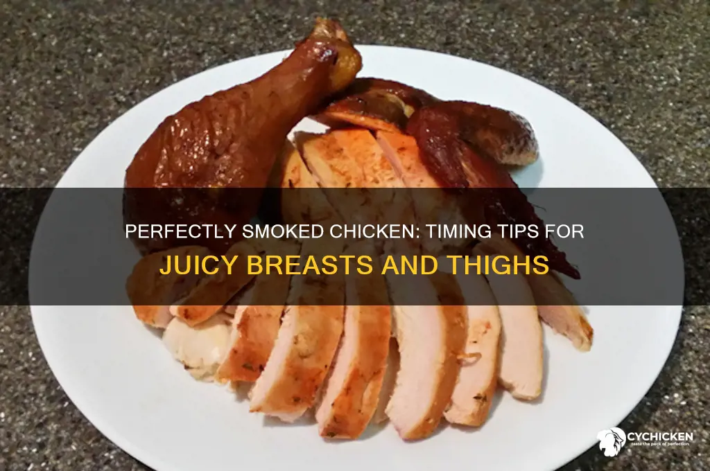 how long to smoke a chicken breast and thighs