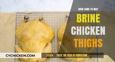 Perfectly Juicy Chicken Thighs: Mastering Wet Brine Timing for Flavor
