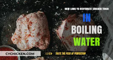 Rehydrating Chicken Thighs: Boiling Water Timing Guide for Perfect Results