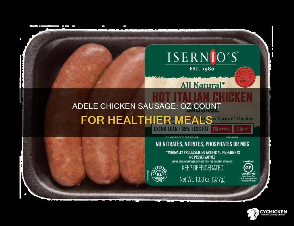 how ma y oz in one adele chicken sausage