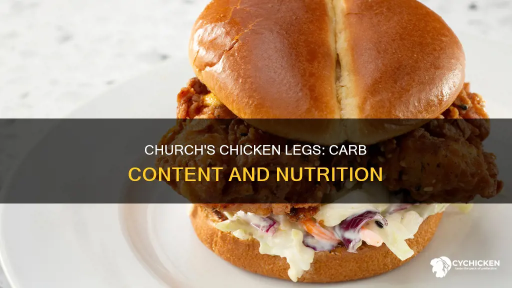 how man carbs are in a churches chicken leg