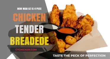 Tasty Chicken Tenders: How Many Ounces in Four Pieces?