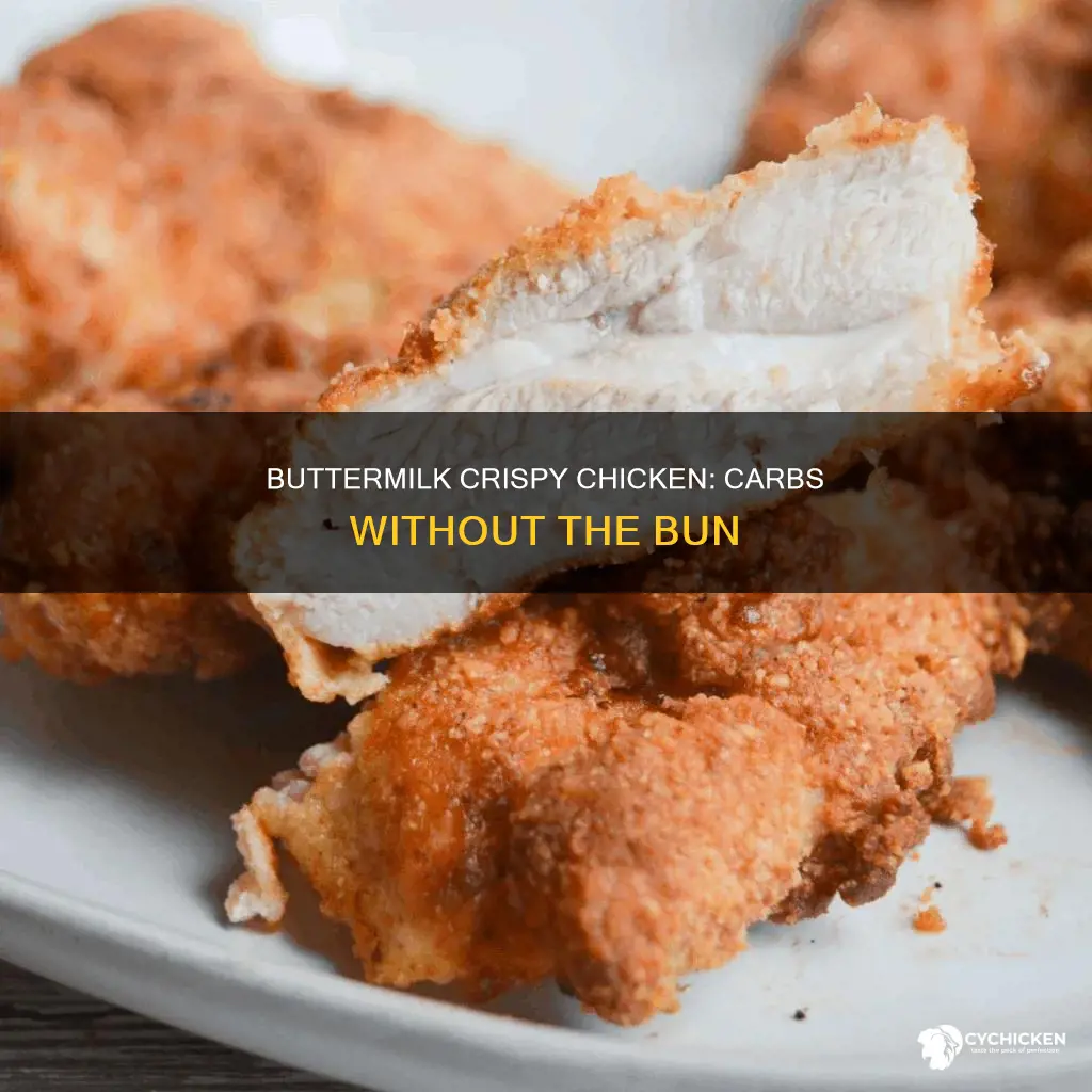 how mant carbs in a buttermilk crispy chicken no bun
