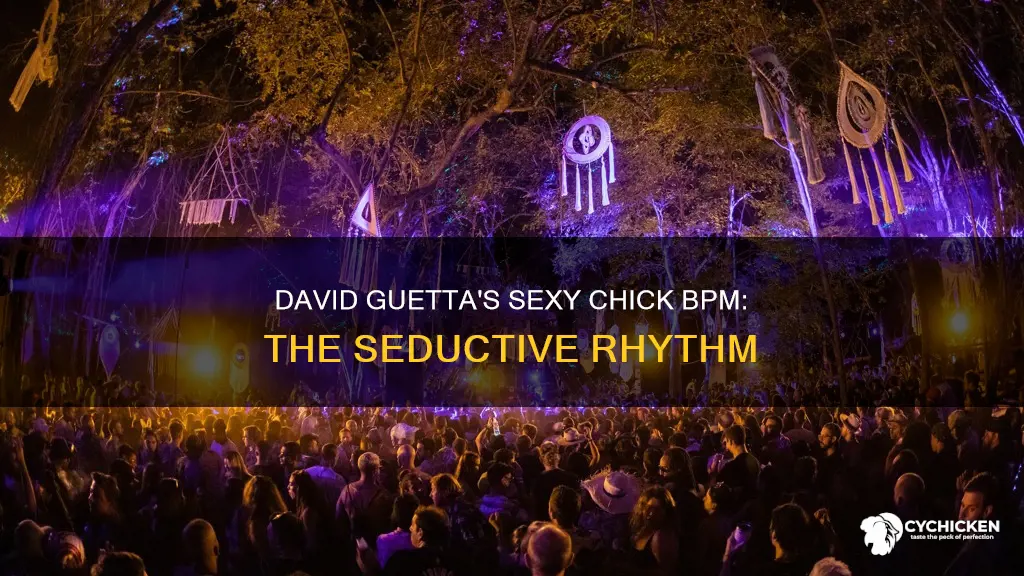 how many bpm is sexy chick by david guetta