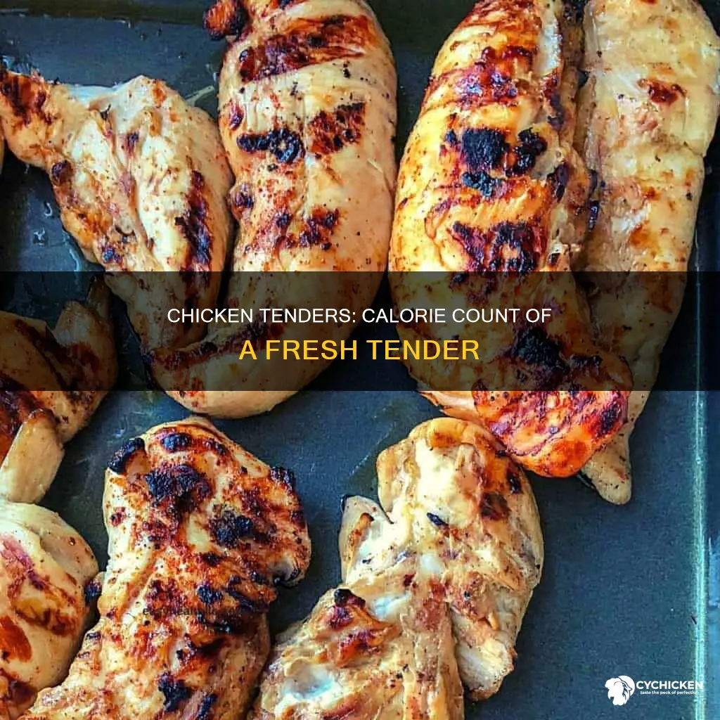 how many calaories are in a fresh chicken tender