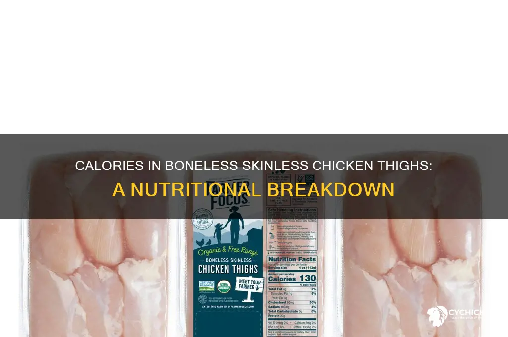 how many calaories are in bonless skinless chicken thighs