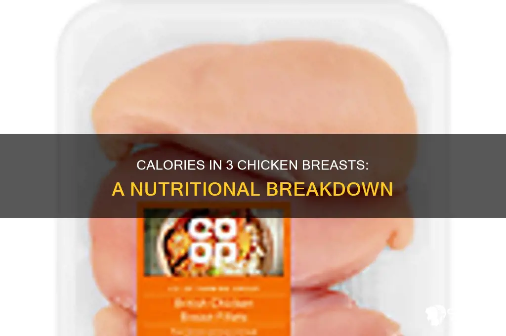 how many calries is 3 chicken breat