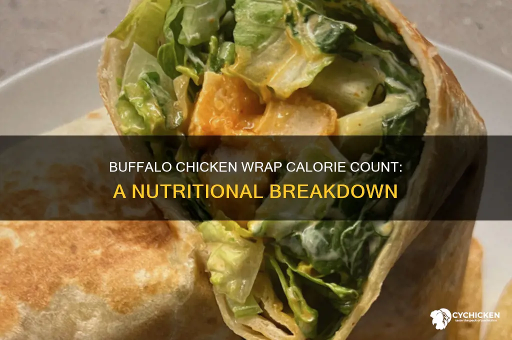 how many calroies is a buffalo chicken wrap