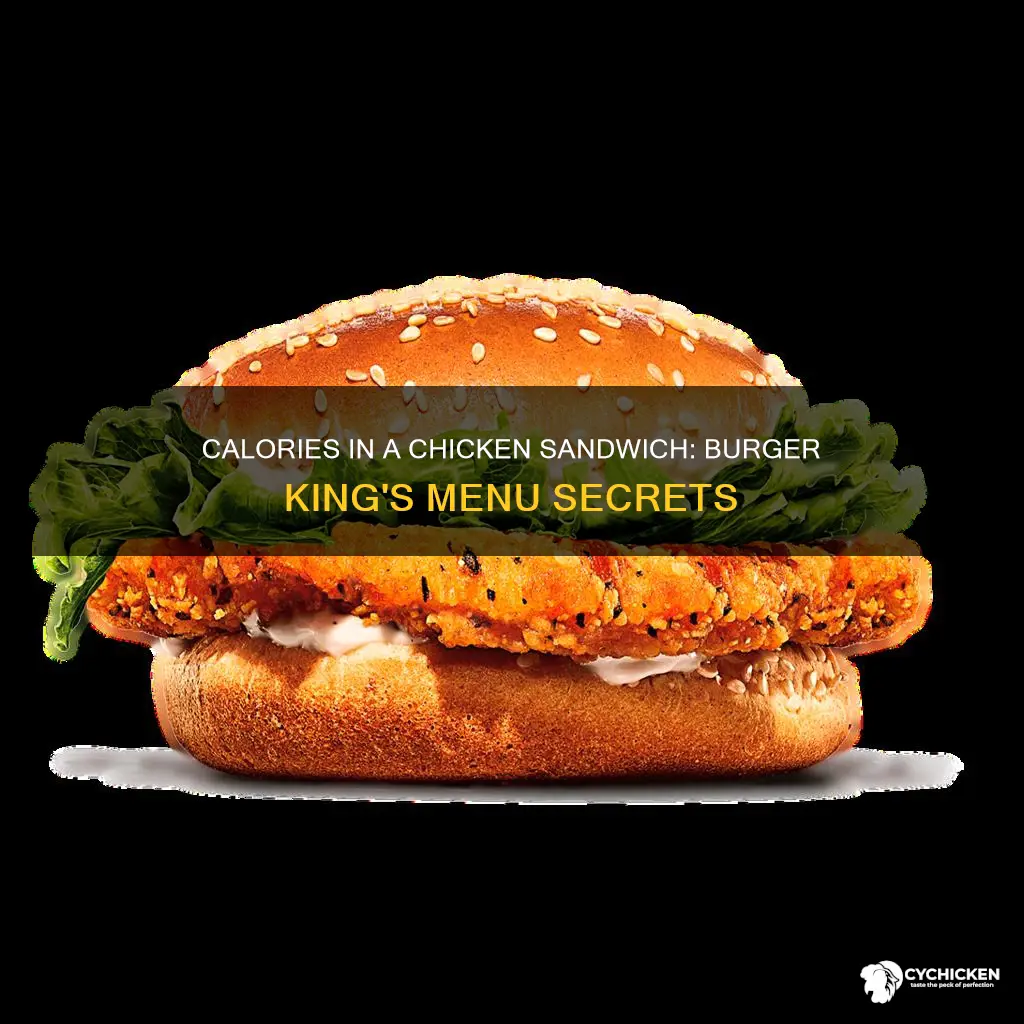 how many caories are in a chicken sandwhich burger king