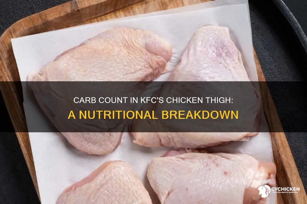 how many carbohydrates in kentucky fried chicken thigh