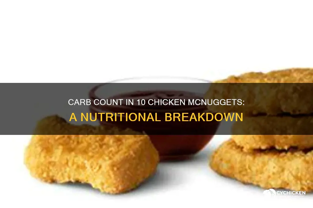how many carbs are in 10 chicken mcnuggets