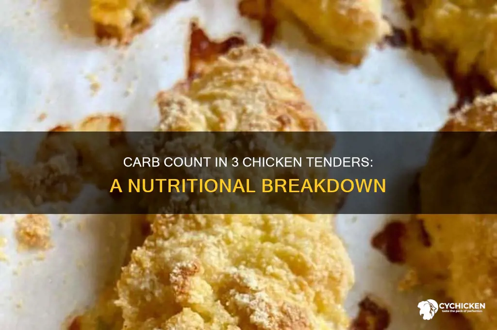 how many carbs are in 3 chicken tenders