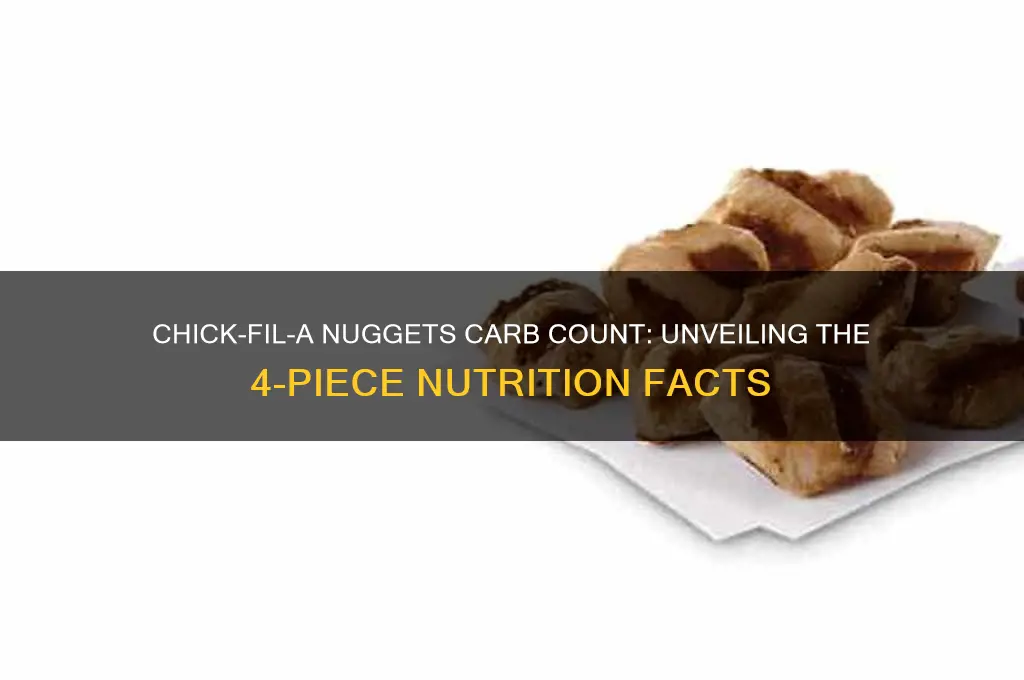 how many carbs are in 4 chick fil a nuggets