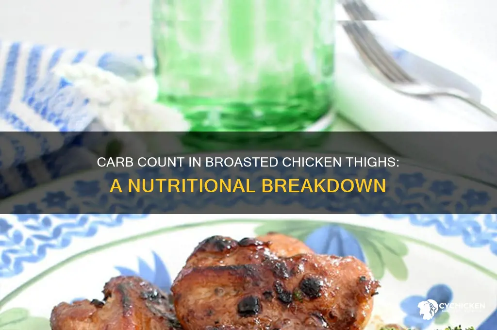 how many carbs are in a broasted chicken thigh