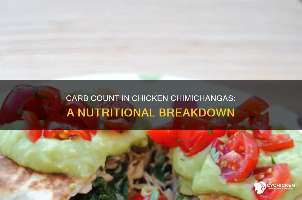 how many carbs are in a chicken chimichanga