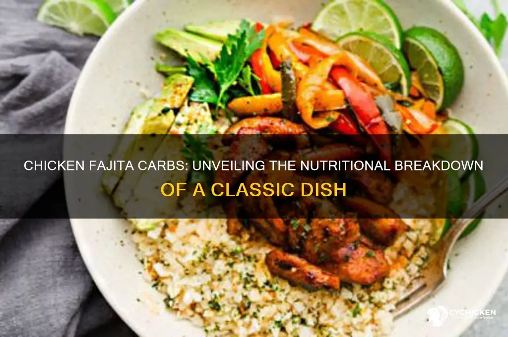 how many carbs are in a chicken fajita
