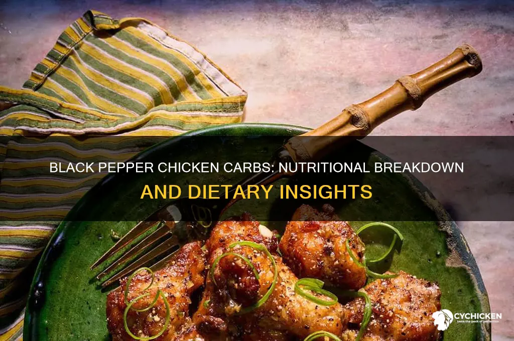 how many carbs are in black pepper chicken