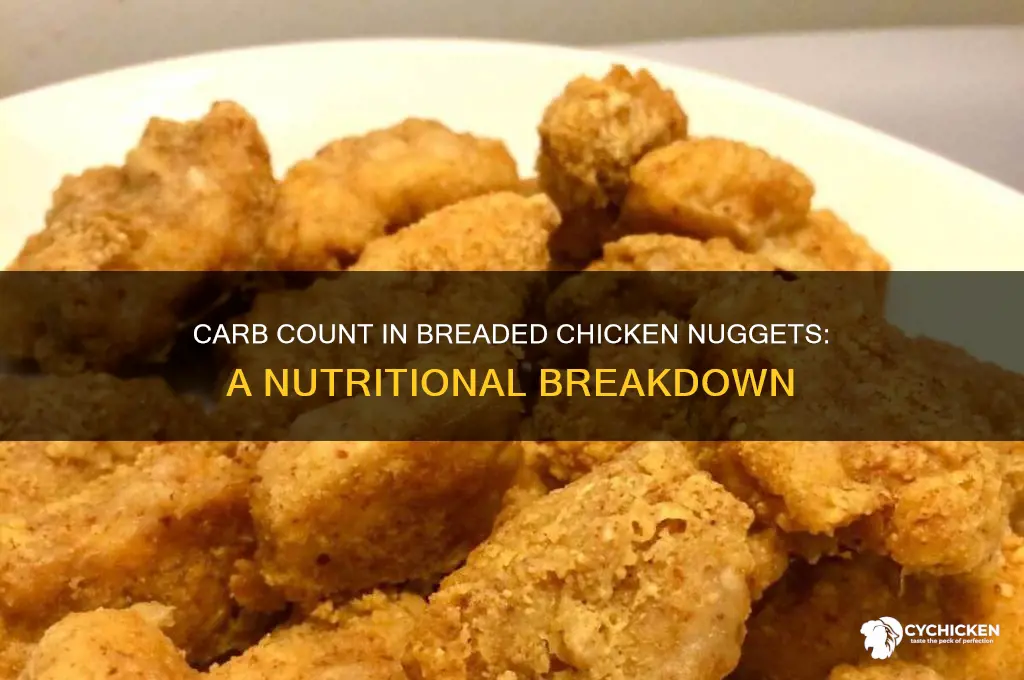 how many carbs are in breaded chicken nuggets