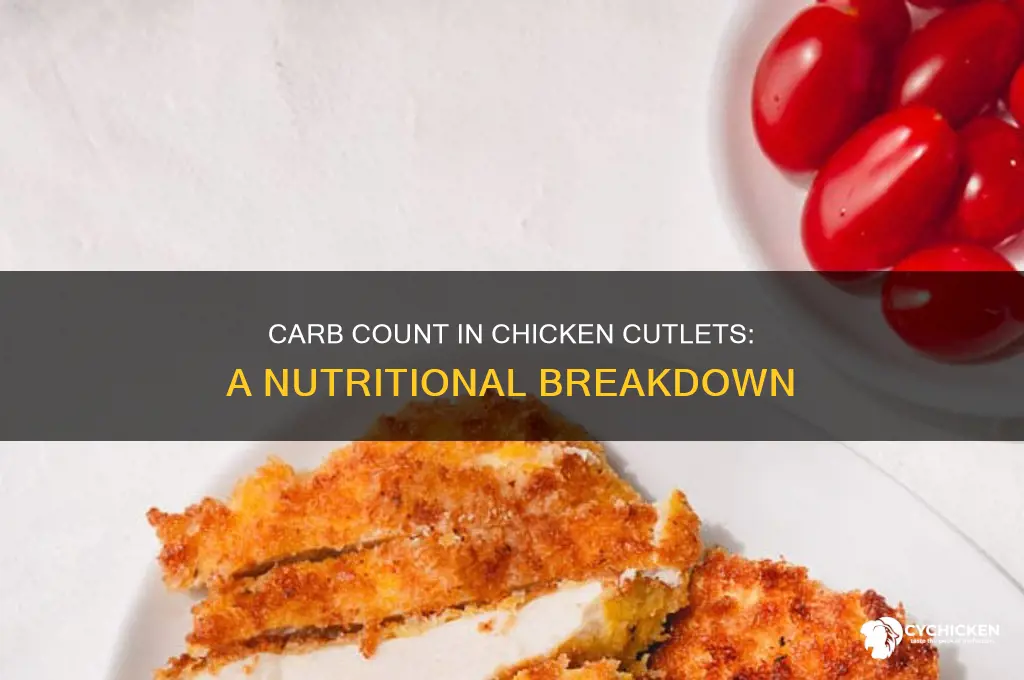 how many carbs are in chicken cutlets