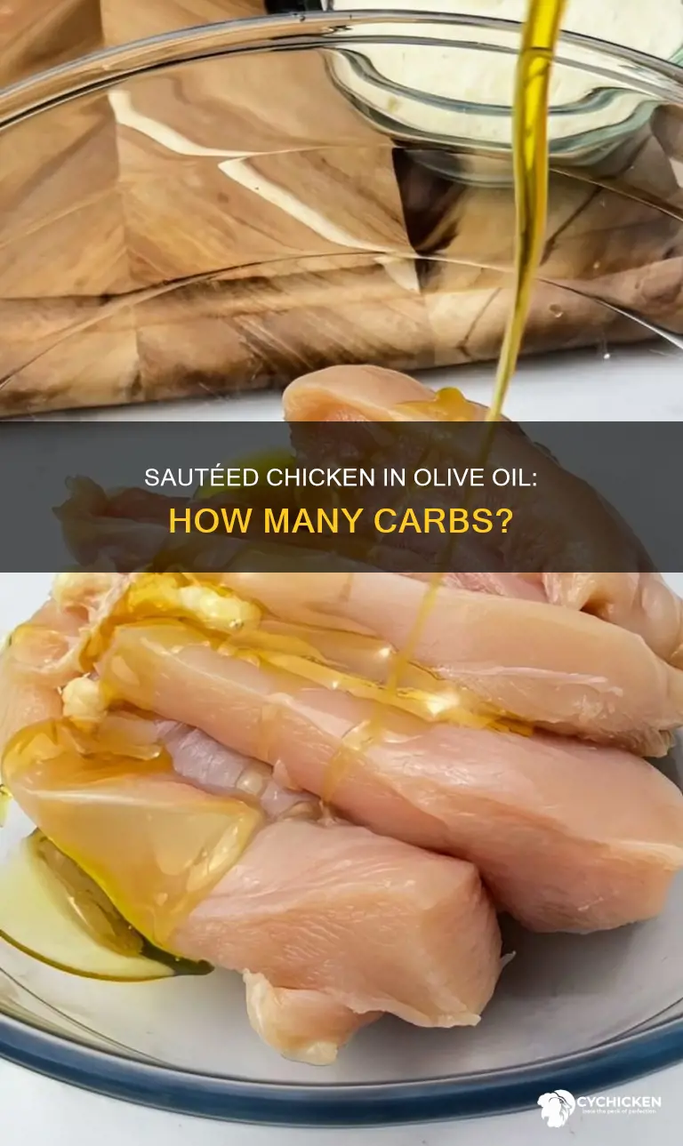 how many carbs are in chicken sauted in olive oil