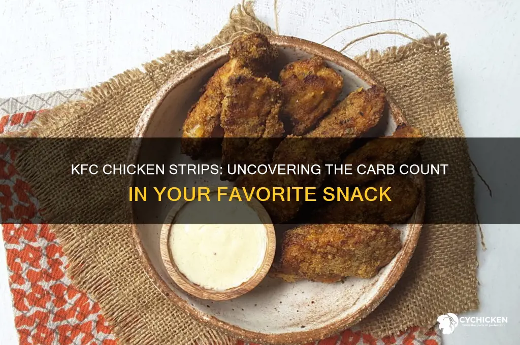 how many carbs are in kfc chicken strips