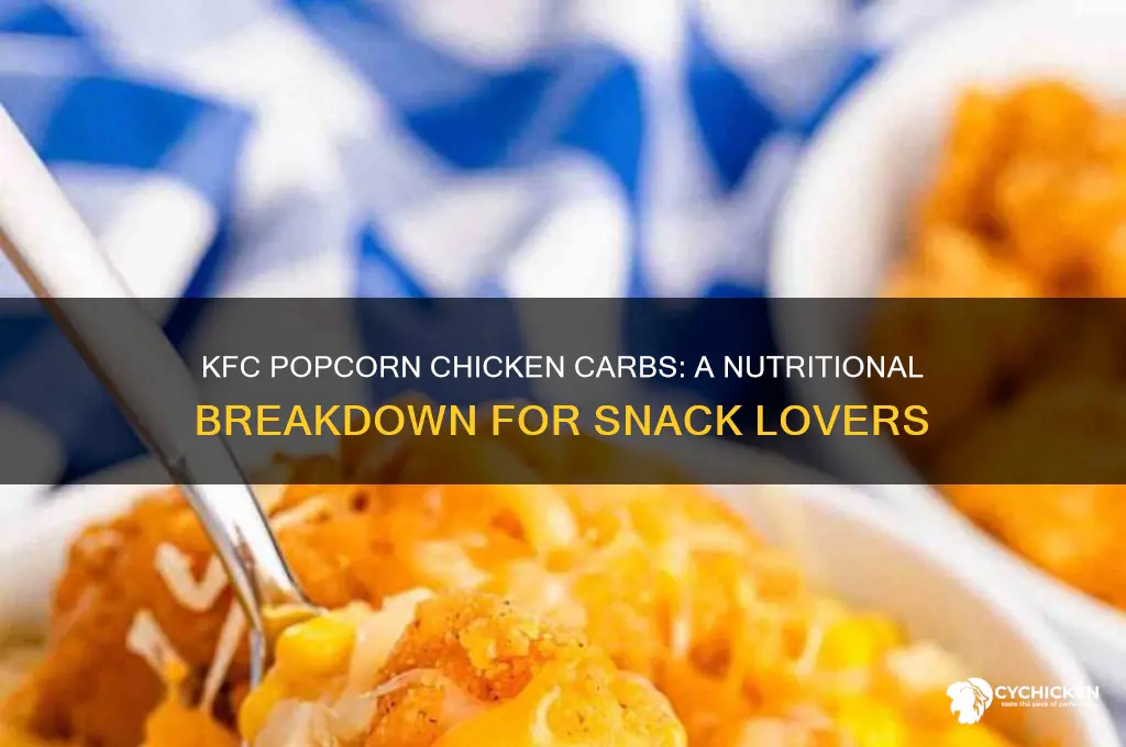 how many carbs are in kfc popcorn chicken