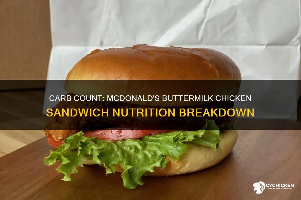 how many carbs are in mcdonalds buttermilk chicken sandwich