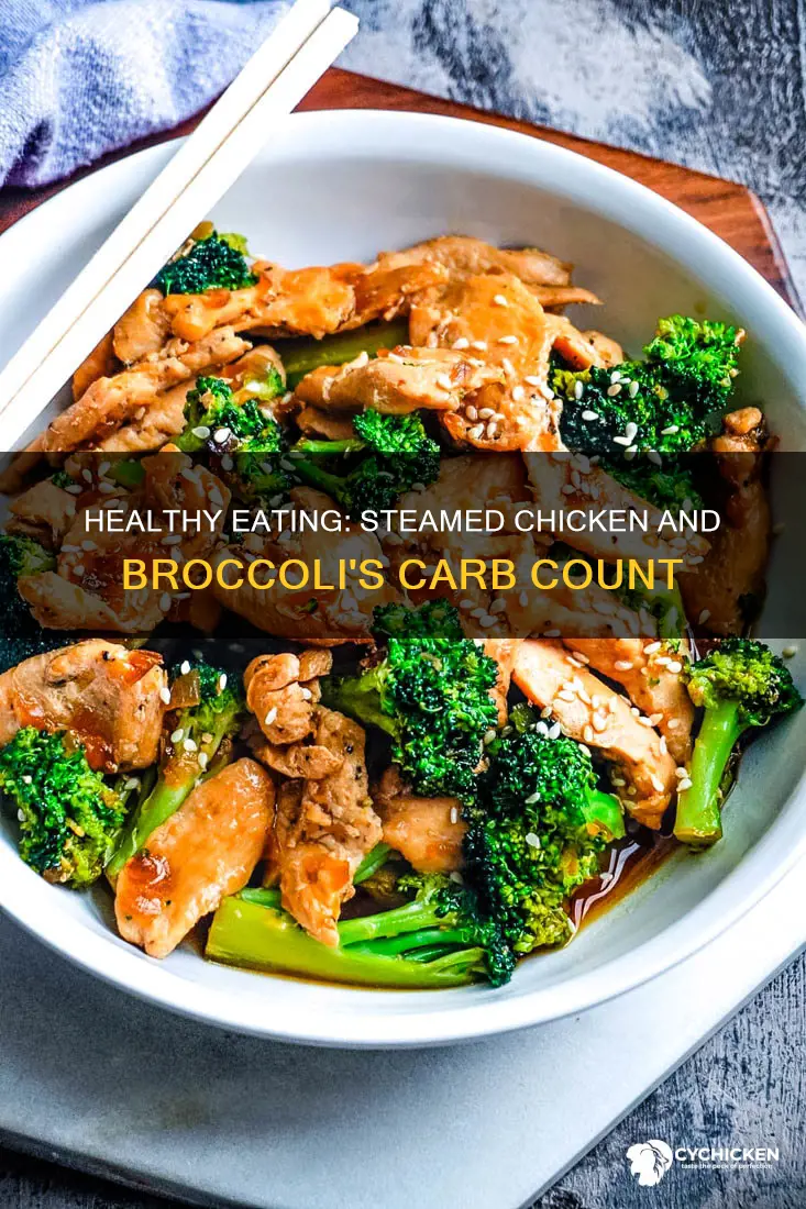 how many carbs are in steamed chicken and broccoli