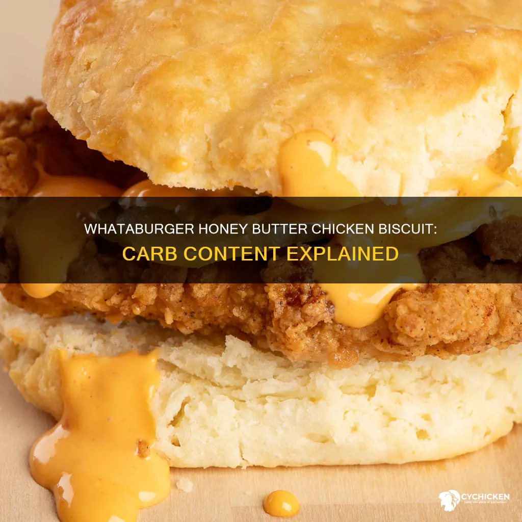 how many carbs are in whataburger honey butter chicken biscuit