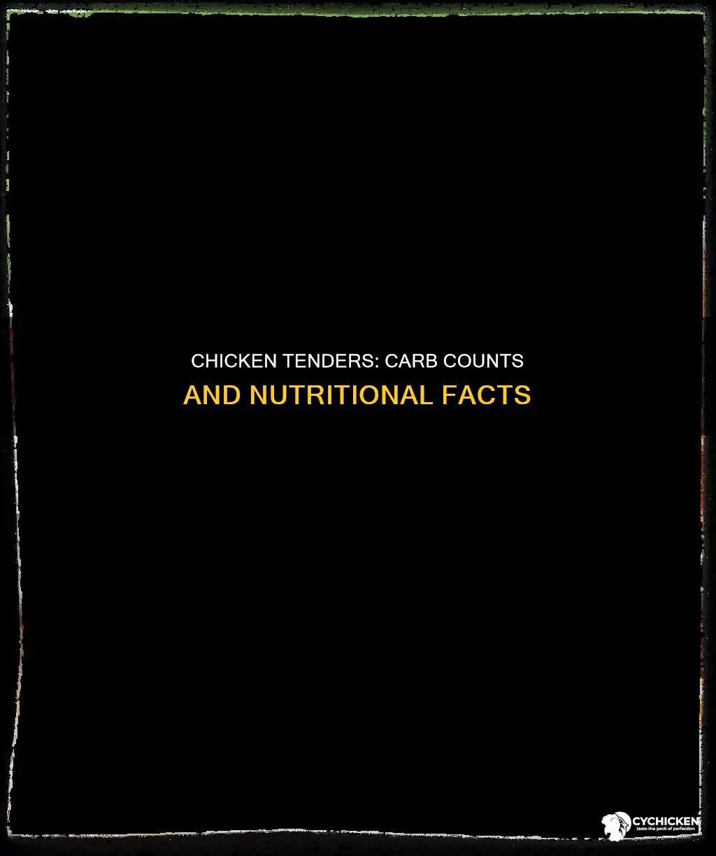 how many carbs are there in a chicken tender