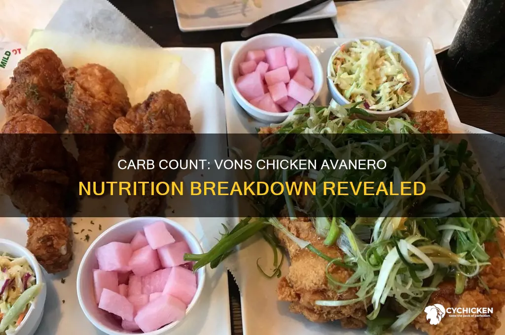 how many carbs chicken avanero from vons