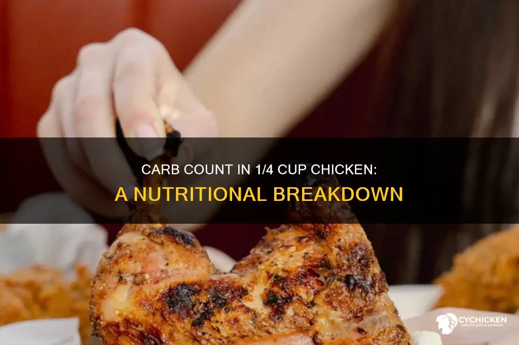 how many carbs in 1 4 cup chicken