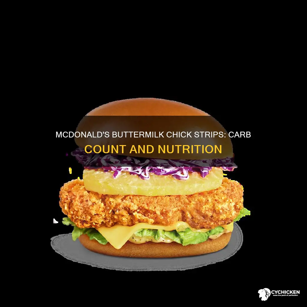 how many carbs in 4 buttermilk chick strips from mcdonalds