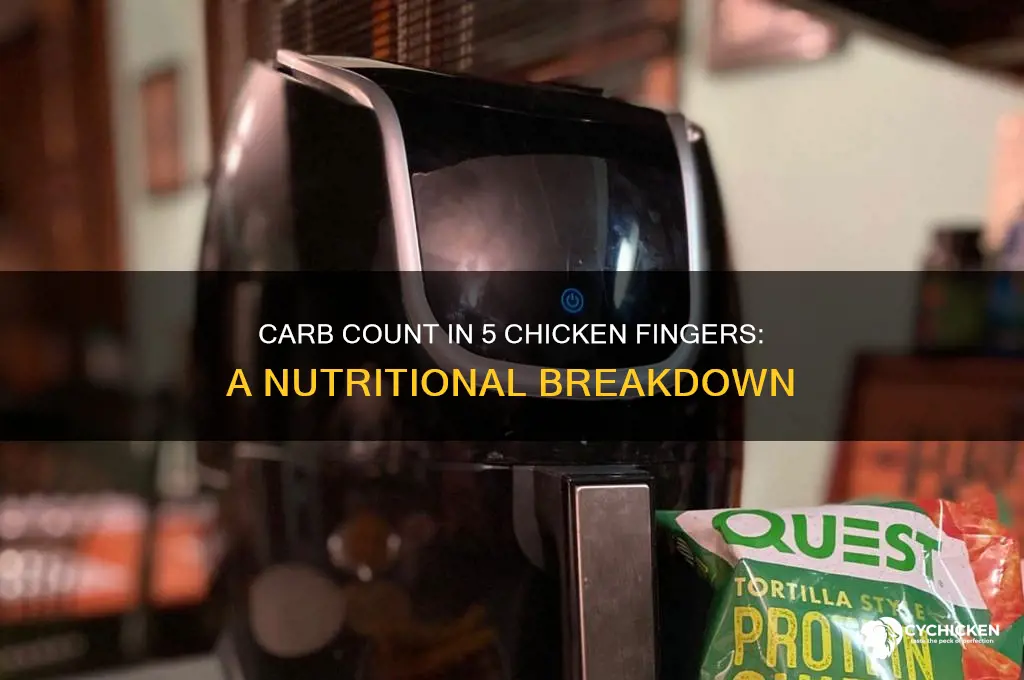 how many carbs in 5 chicken fingers