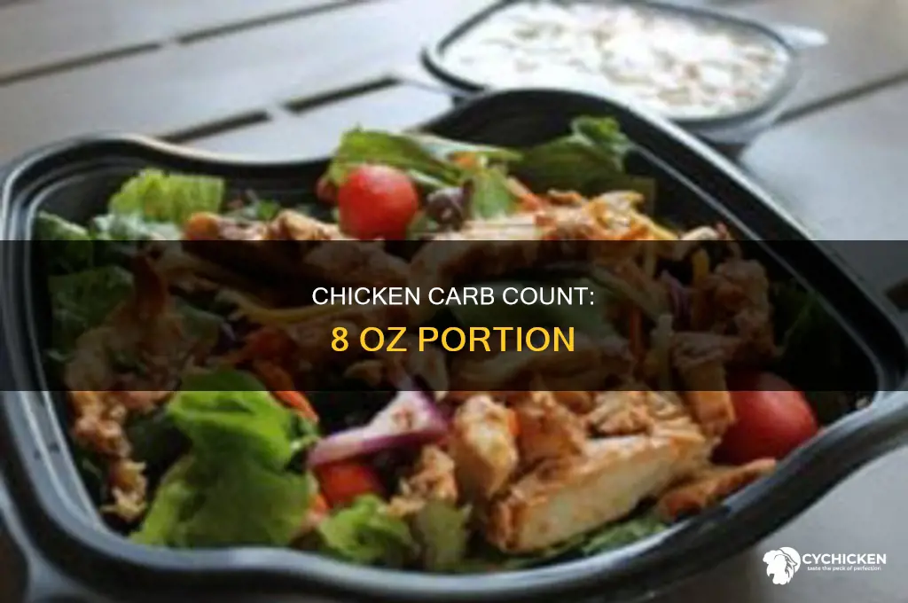 how many carbs in 8 oz of chicken