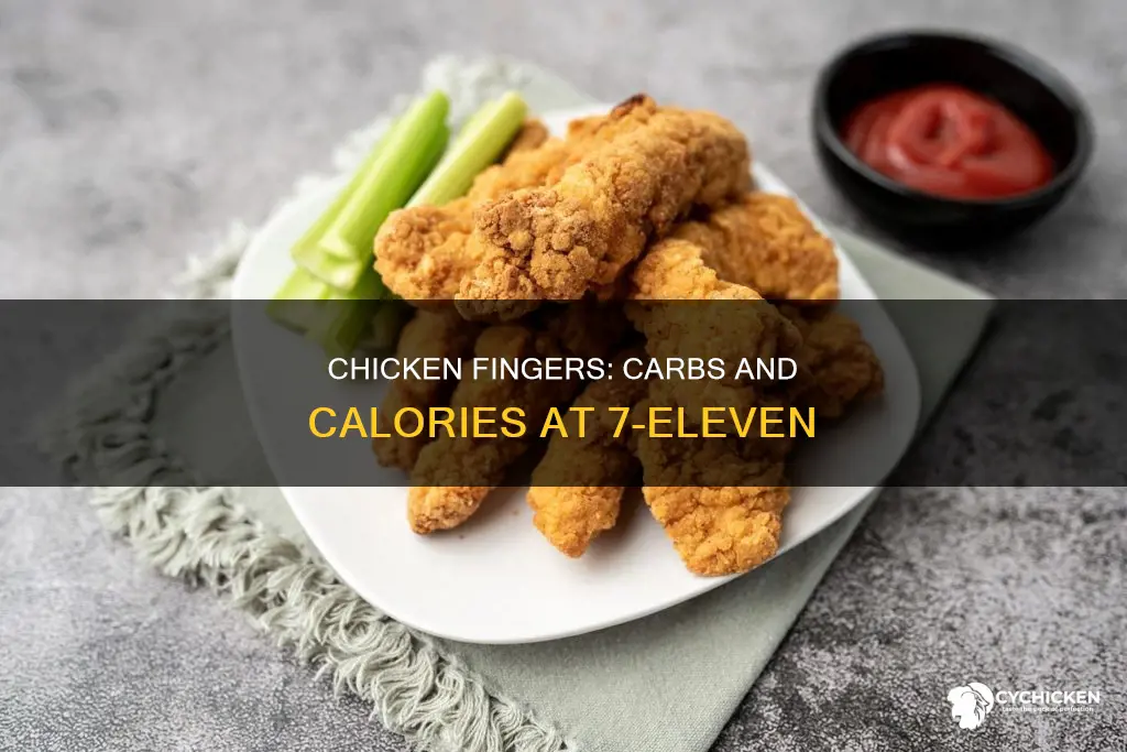 how many carbs in a 7 11 chicken finger