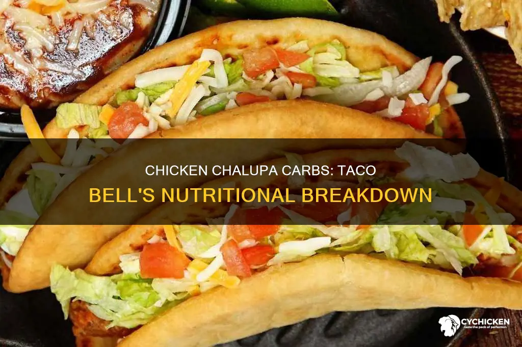how many carbs in a chicken chalupa from taco bell