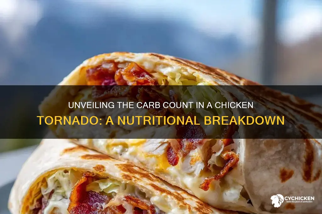 how many carbs in a chicken tornado