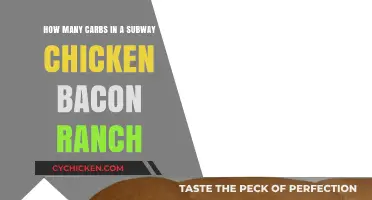 Subway Chicken Bacon Ranch: Carb Count and Nutrition Facts