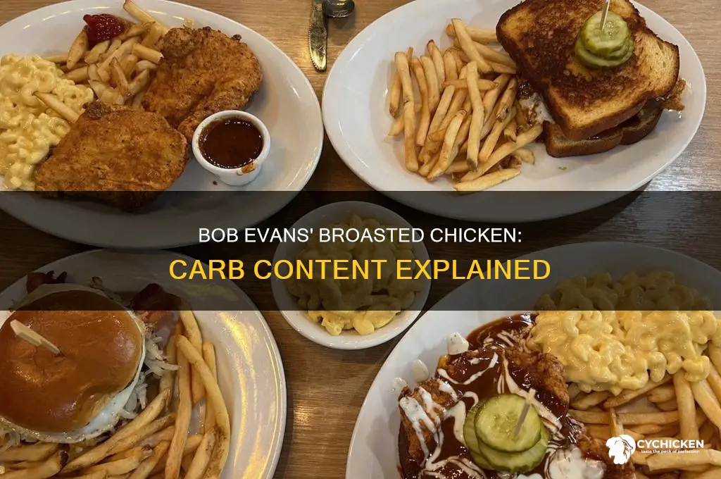 how many carbs in bob evans broasted chicken
