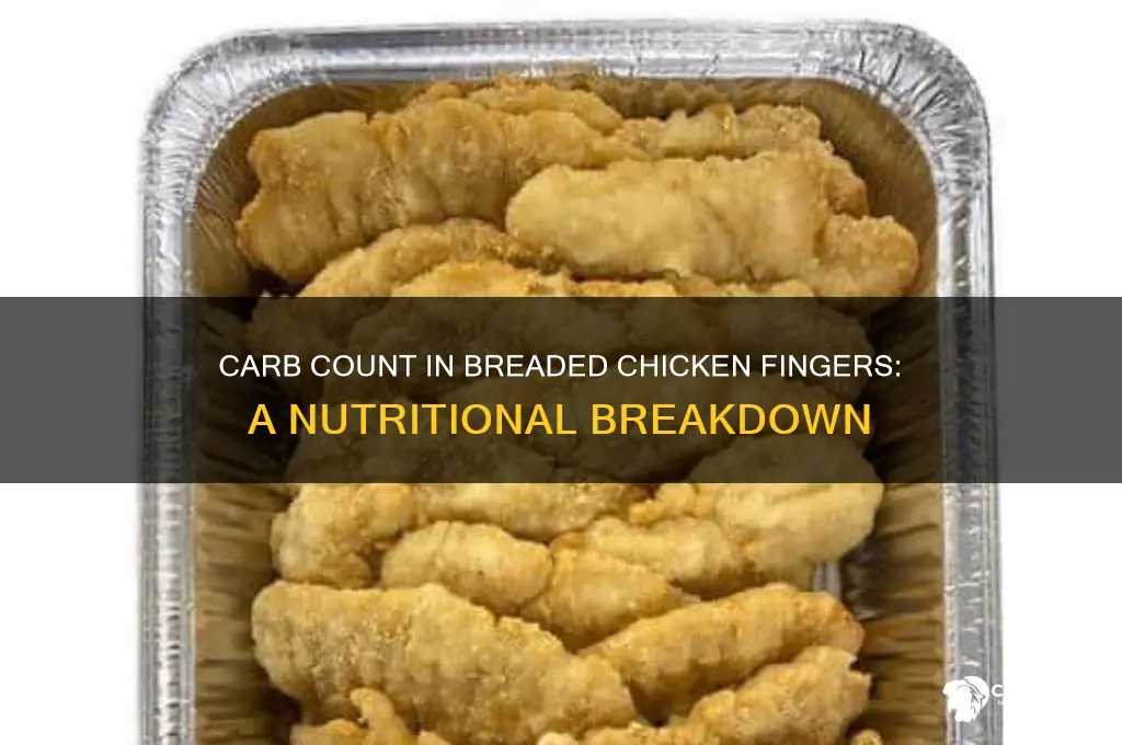 how many carbs in breaded chicken fingers