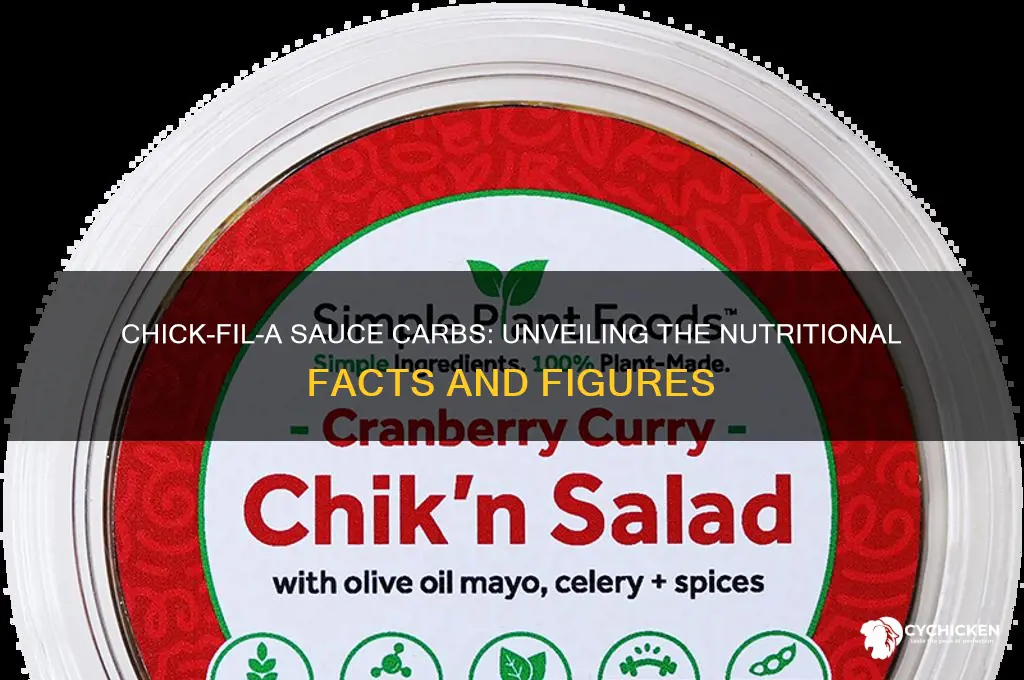 how many carbs in chick fil a sauce