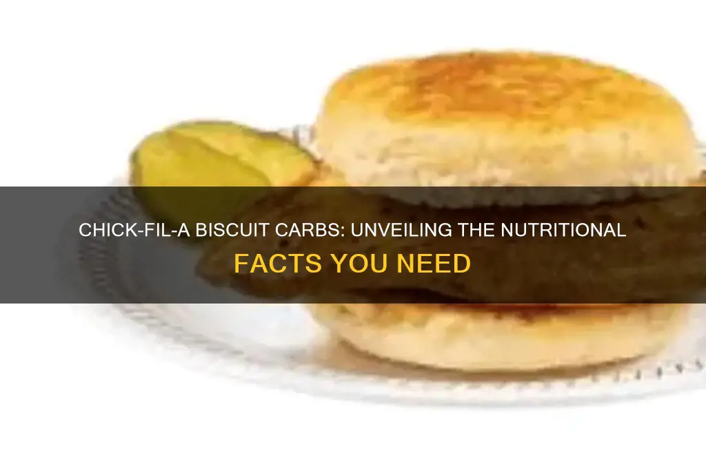 how many carbs in chick filet biscuit