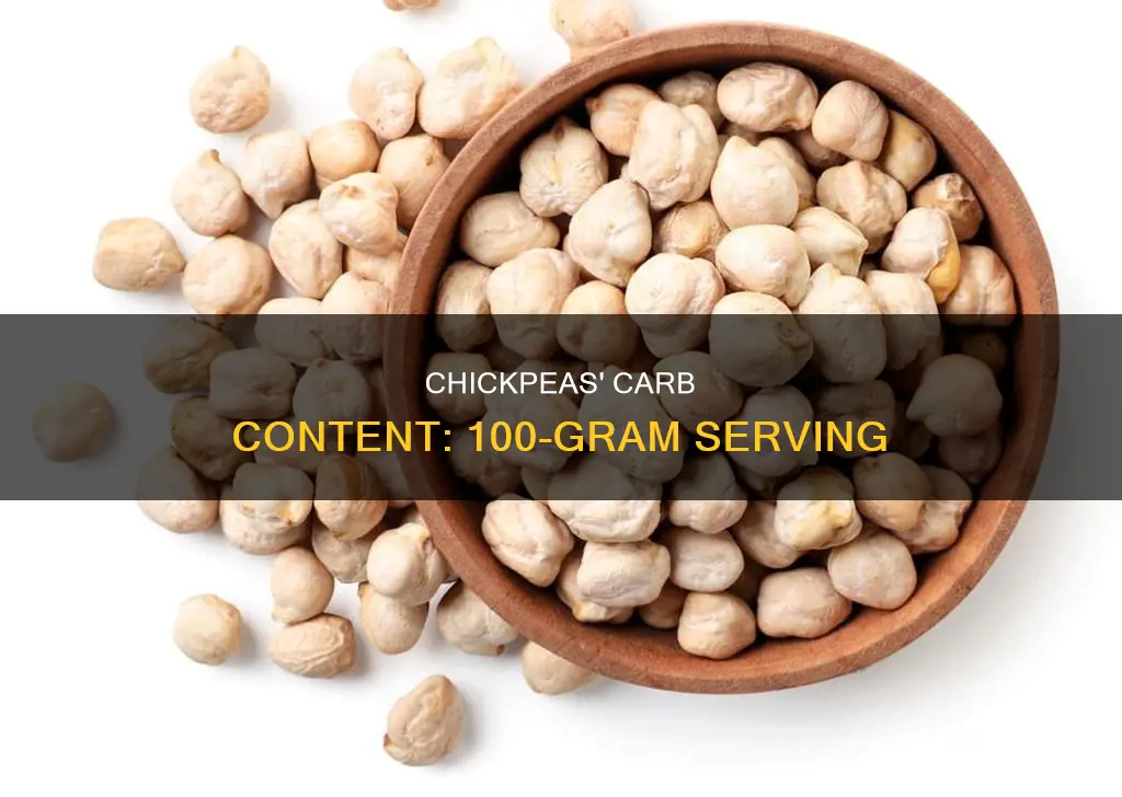how many carbs in chick peas per 100 grams