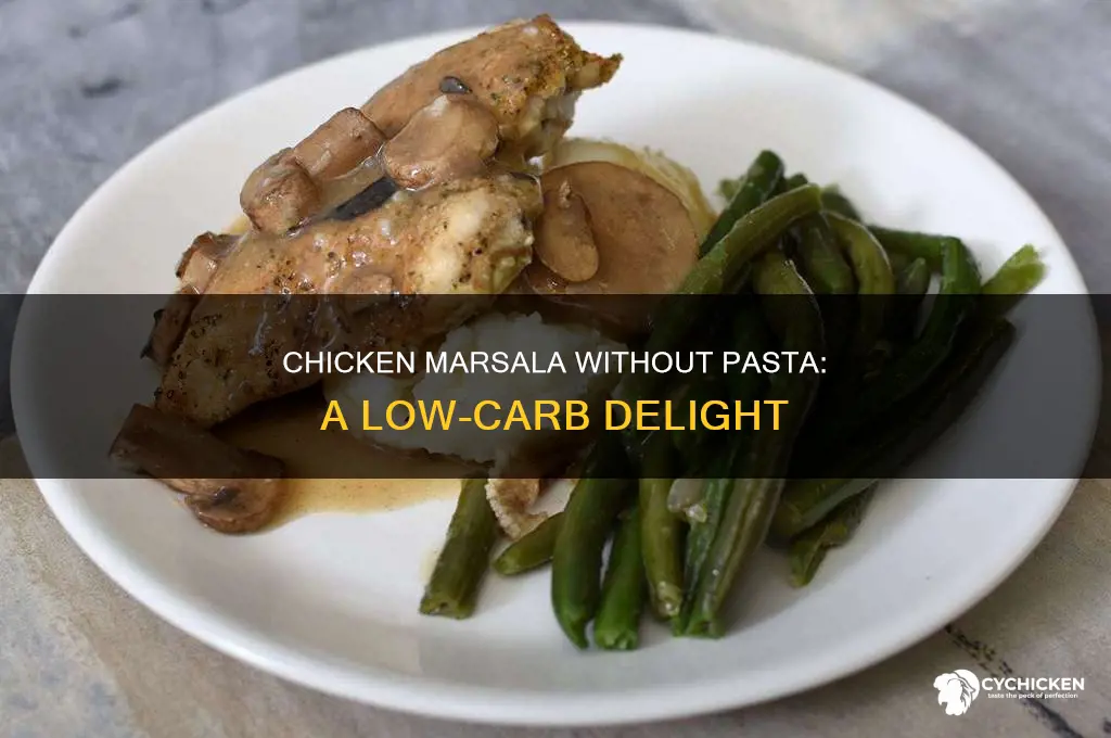 how many carbs in chicken marsala without pasta