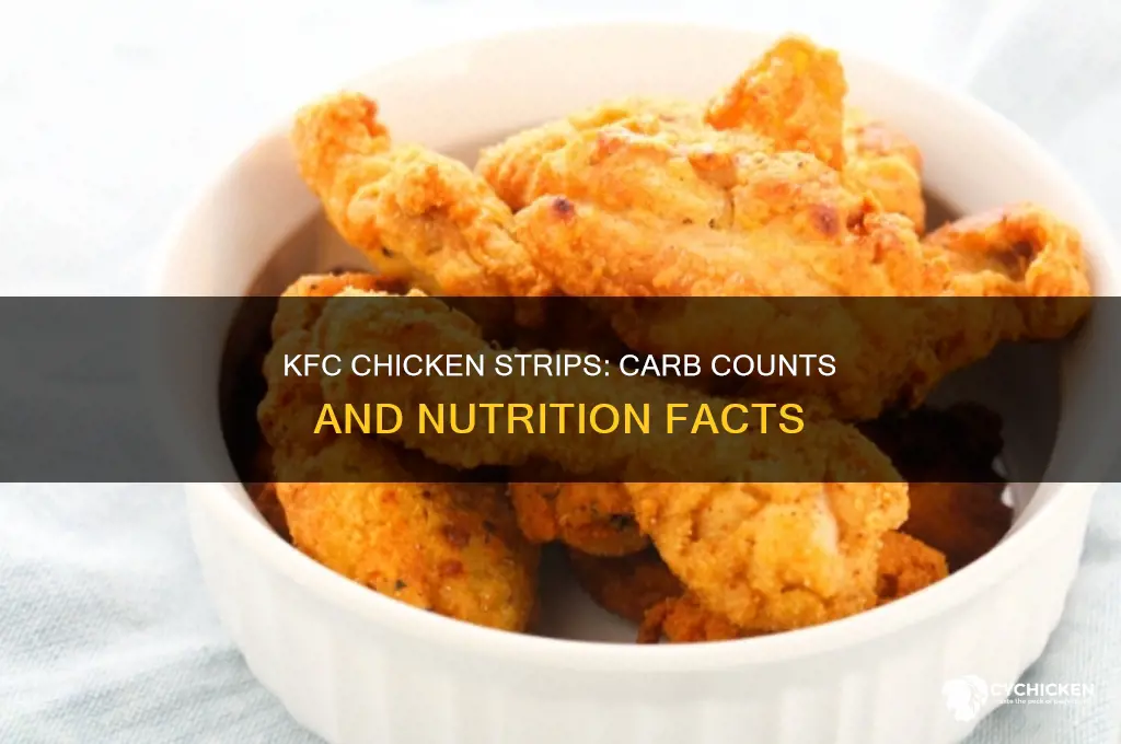 how many carbs in chicken strips from kfc