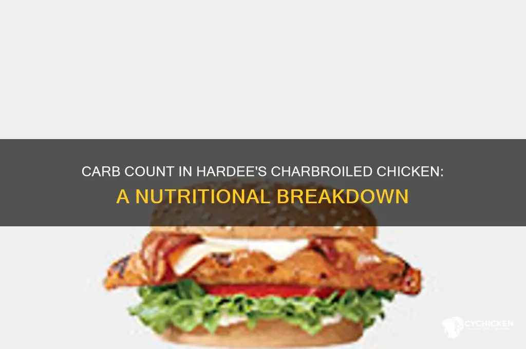 how many carbs in hardees charbroiled chicken