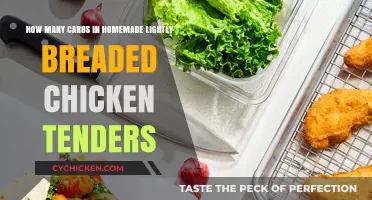 Carbs in Homemade Chicken Tenders: How Many?