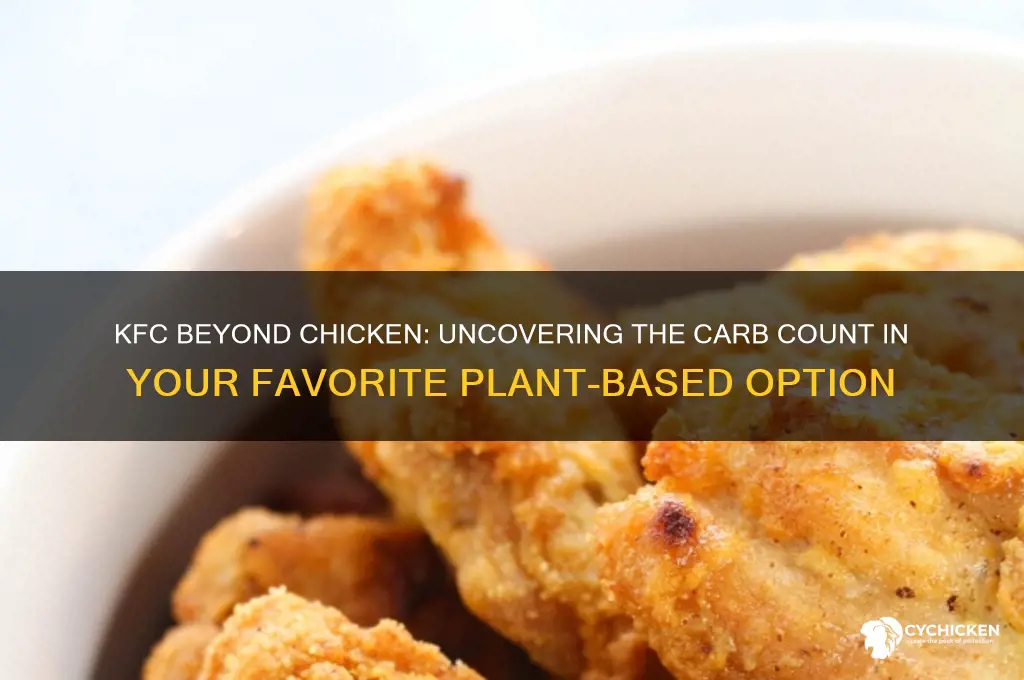 how many carbs in kfc beyond chicken