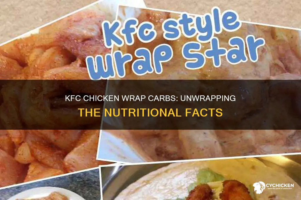 how many carbs in kfc chicken wrap